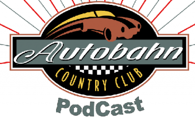 The Autobahn County Club Podcast Hits the Airways