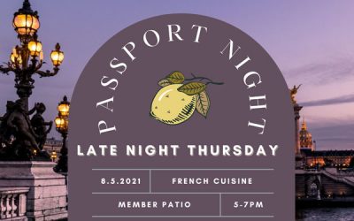 Late Night Passport Dinner – August 5th