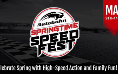 Springtime Speed Fest • May 9-11