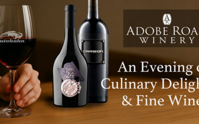 Unforgettable, Exclusive Evening of Fine Wine Pairings w/ Adobe Road Winery