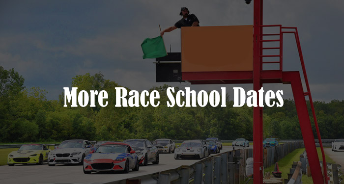 More Race School Dates to Consider
