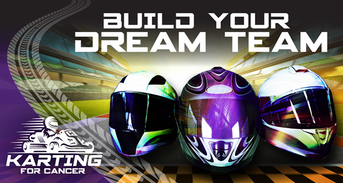 Build Your Dream Team • Karting for Cancer