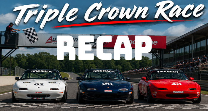 Spec Miata Triple Crown Race Recap
